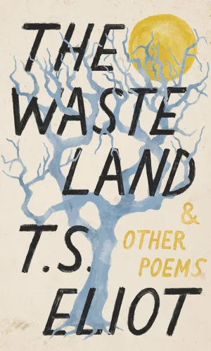 The Waste Land and Other Poems