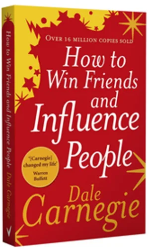 "How to Win Friends and Influence People" by Dale Carnegie